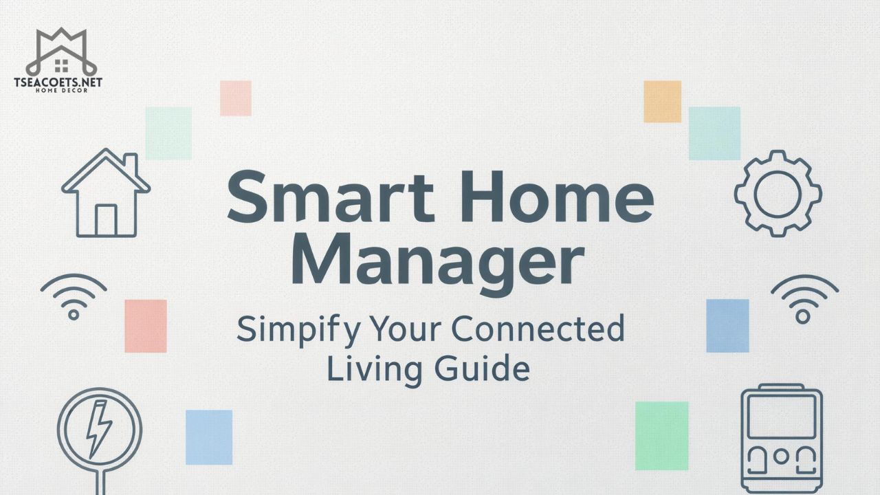 Smart Home Manager